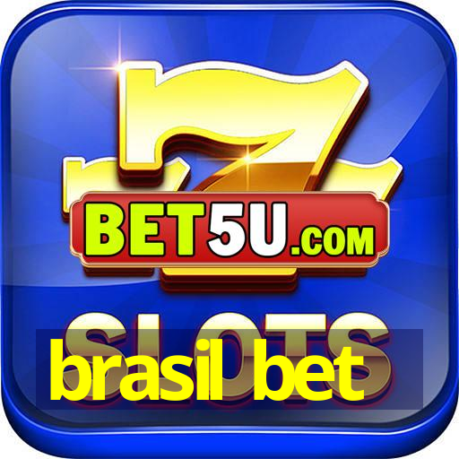 brasil bet